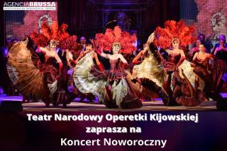 KONCERT NOWOROCZNY - Teatr Narodowy Operetki Kijowskiej